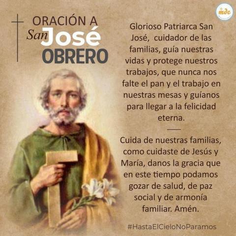 Oración a San José Obrero Glorioso Patriarca San José...