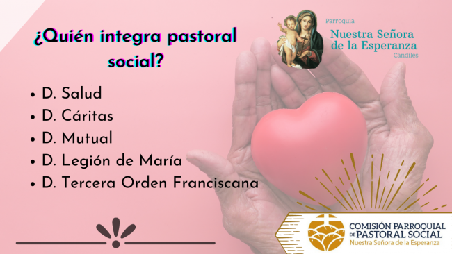 ¿Quién integra pastoral social?